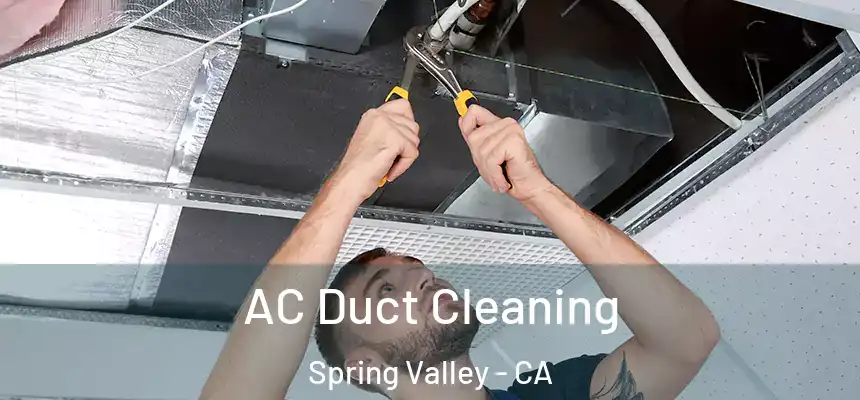  AC Duct Cleaning Spring Valley - CA